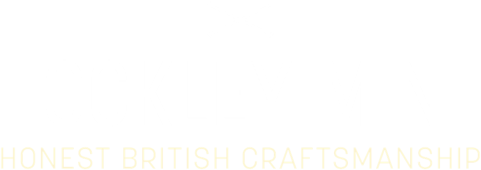 Hockley Mint, Honest British Craftsmanship